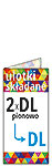 ulotki składane 2xDL pionowo do DL