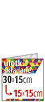 ulotki składane 30x15 cm do 15x15 cm